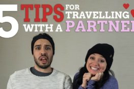 5 Tips for Travelling with a Partner