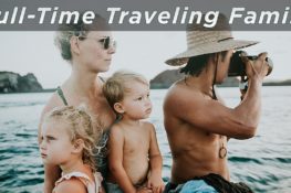 Full-Time Traveling Family – Introducing The Bucket List...